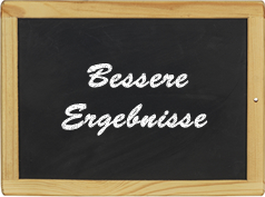 Bessere Ergebnisse