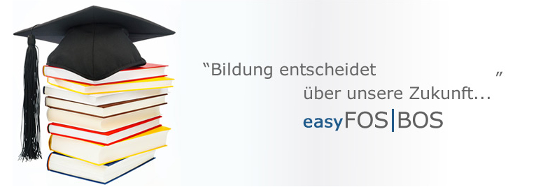 Schulerfolg kommt nicht von ungefähr...easyFOS|BOS